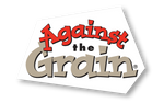Against The Grain